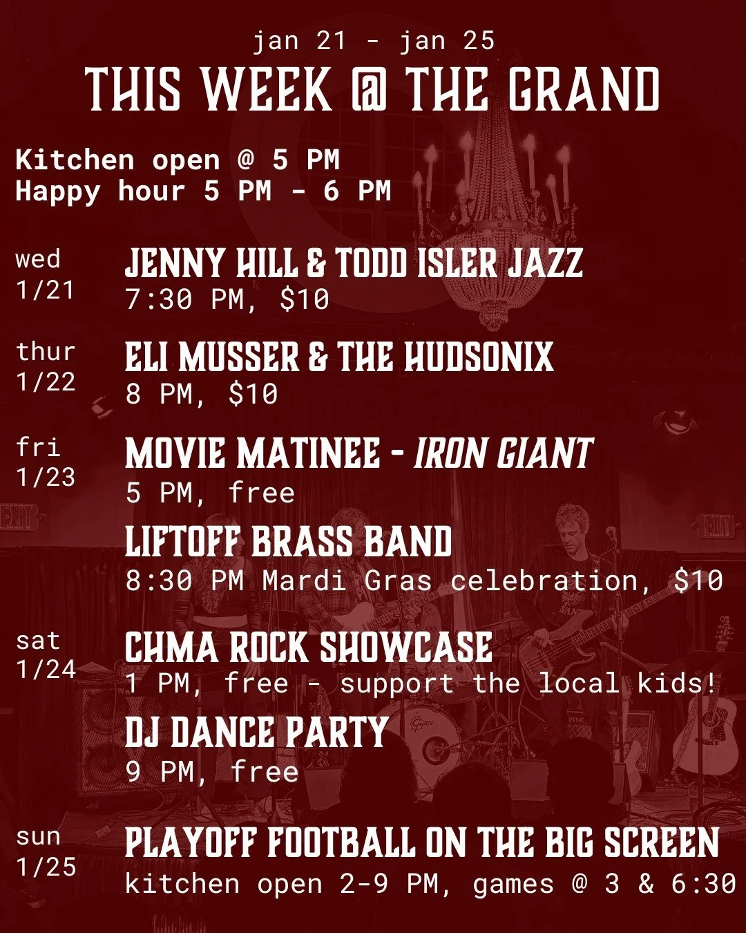 This week @ The Grand 

Wednesday jazz with @liquidhorn &amp; @t.icedrums 

Thursday @musserofficial &amp; The Hudsonix 

Friday - free movie @ 5, then @liftoffbrass returns to celebrate Mardi Gras!

Saturday, support our @chma_info local kid rocksta
