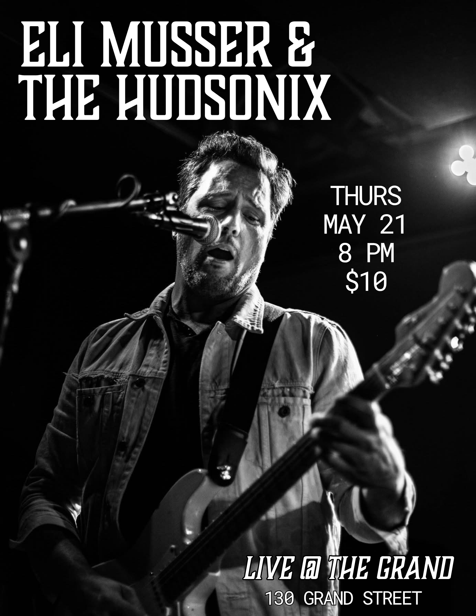 Eli Musser &amp; The Hudsonix