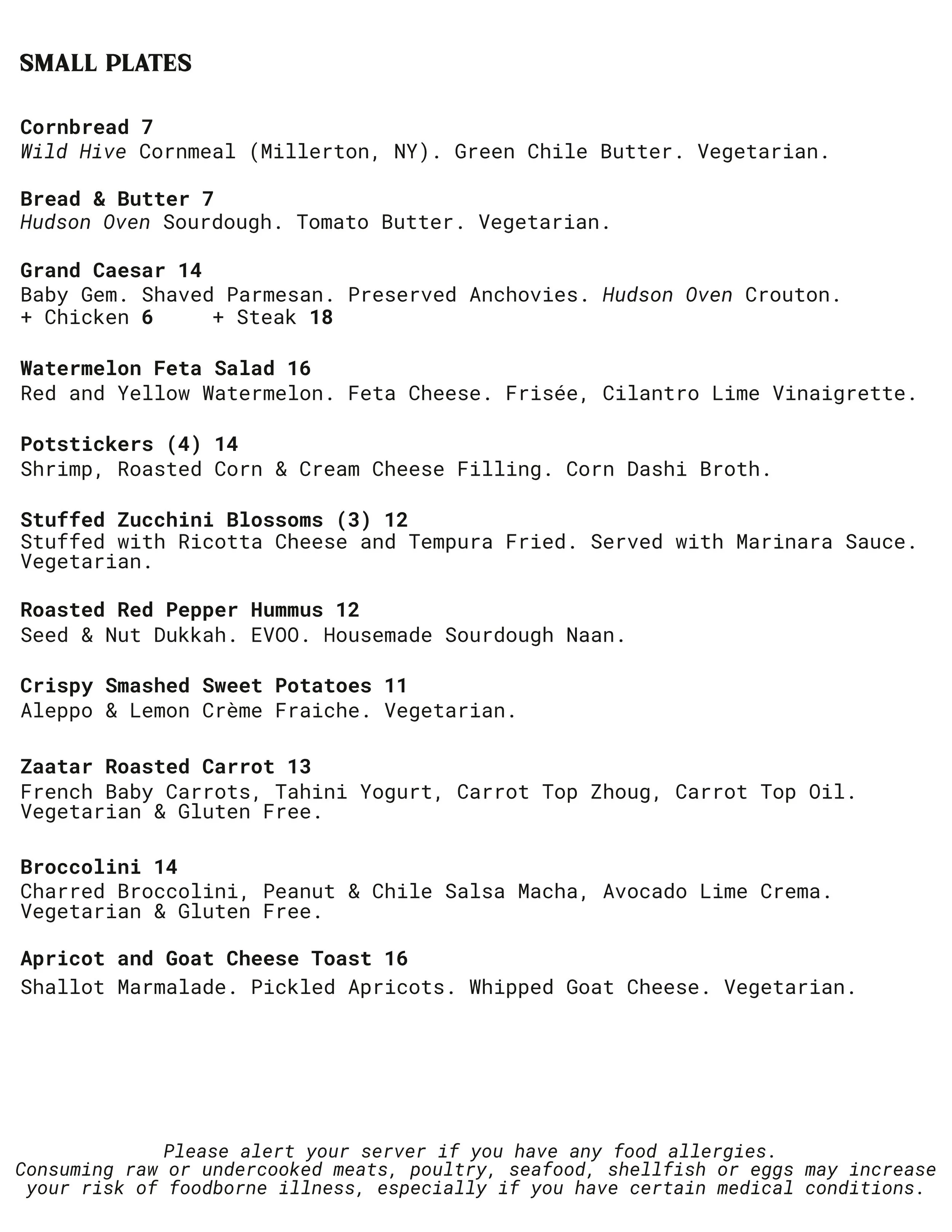 NEW SUMMER MENU 

Come in this week to try our new seasonal menu items with the freshest summer ingredients. 🍉🌽

Tonight, Wednesday 7/8, we're keeping happy hour going all night!