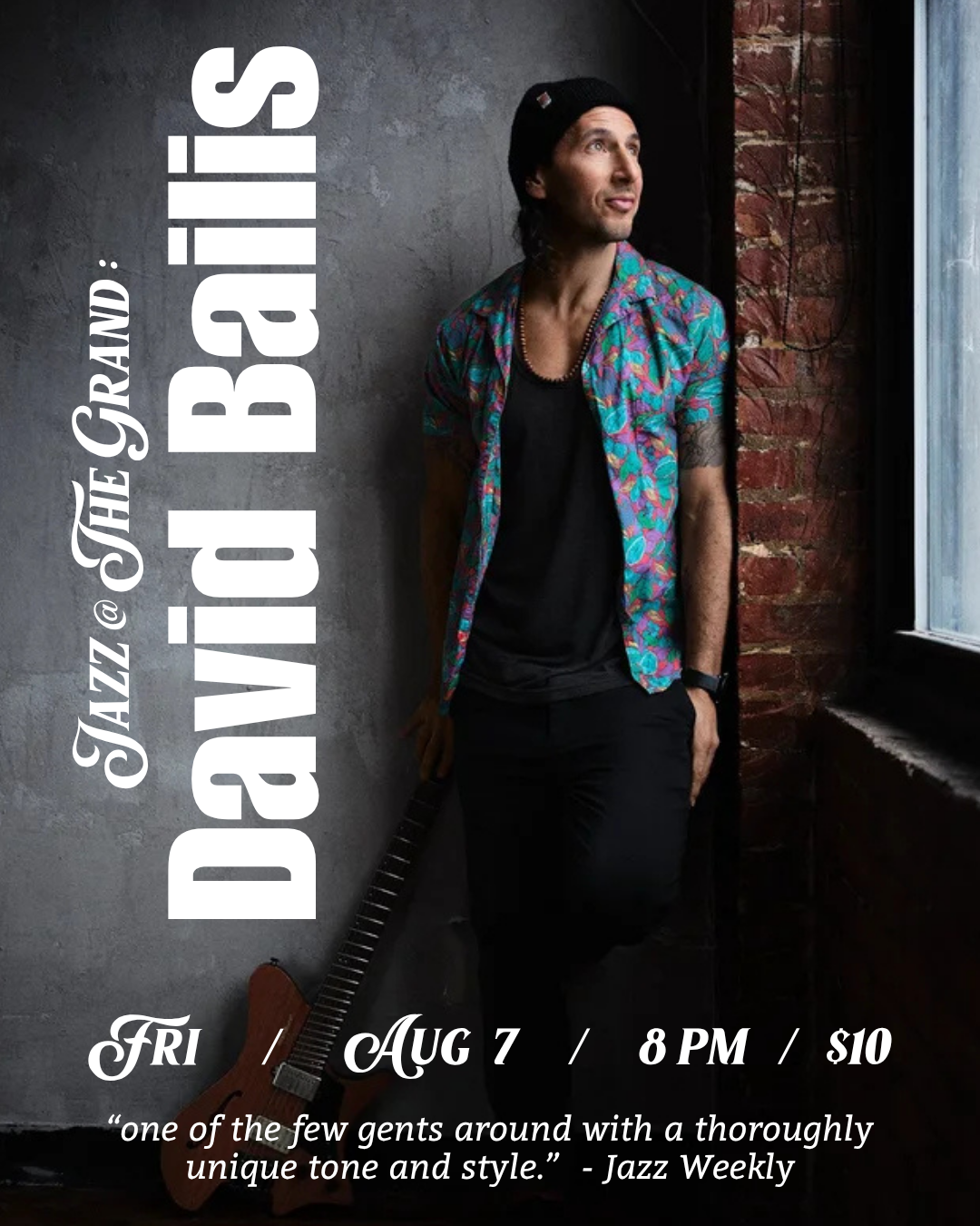 Jazz @ The Grand: David Bailis