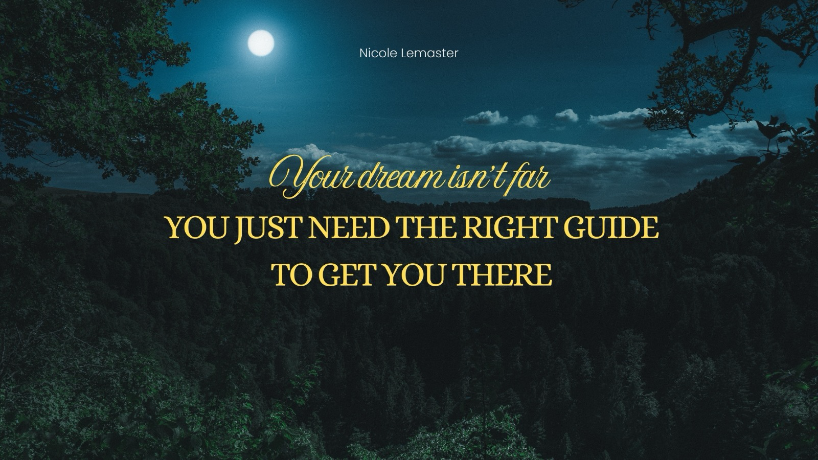 How Does Working With a Dream Coach Help You Get From Where You Are to Where You Want to Be?