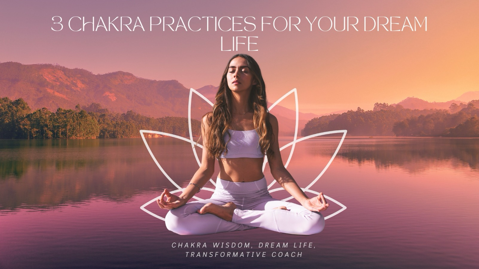 How Can the Wisdom of Chakras Support Your Dream Life?