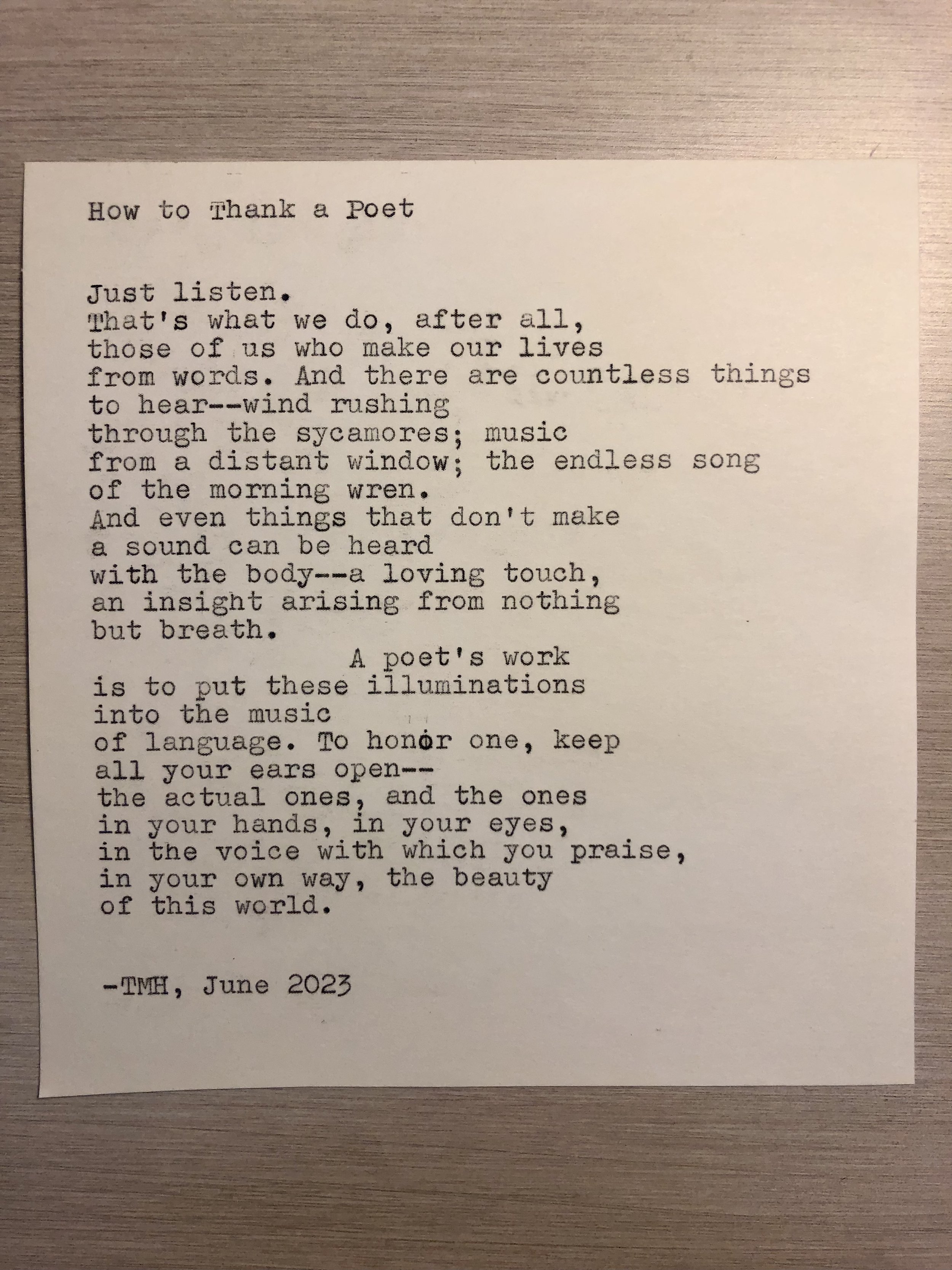 (For a regular patron who asked me "How would one thank a poet?")