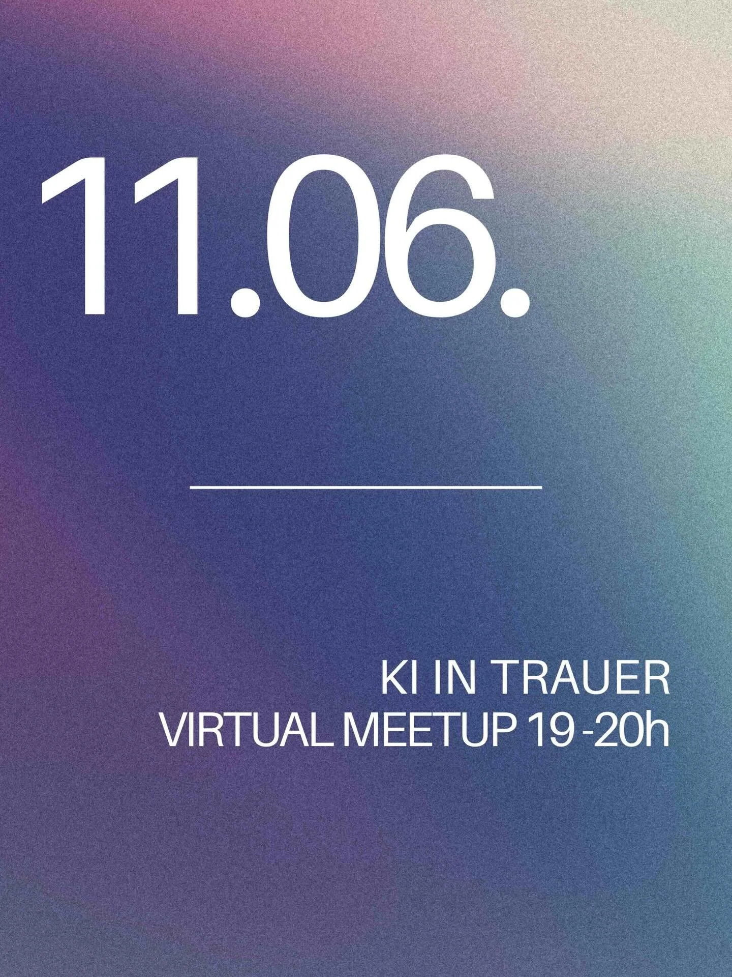 Einladung zum Meetup &bdquo;KI in Trauer&ldquo; am 11.06. von 19&ndash;20 Uhr
Anmeldung unter: vyvyt.com/events

Alle sind willkommen, um gemeinsam den Einsatz von KI im Bereich Tod und Trauer zu diskutieren.