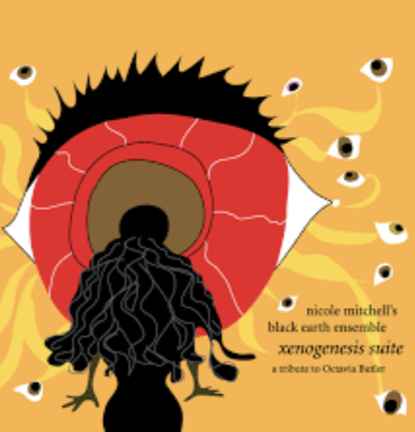 Xenogenesis Suite: A Tribute to Octavia Butler (Black Earth Ensemble)
