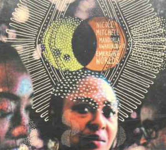 Mandorla Awakening II: Emerging Worlds