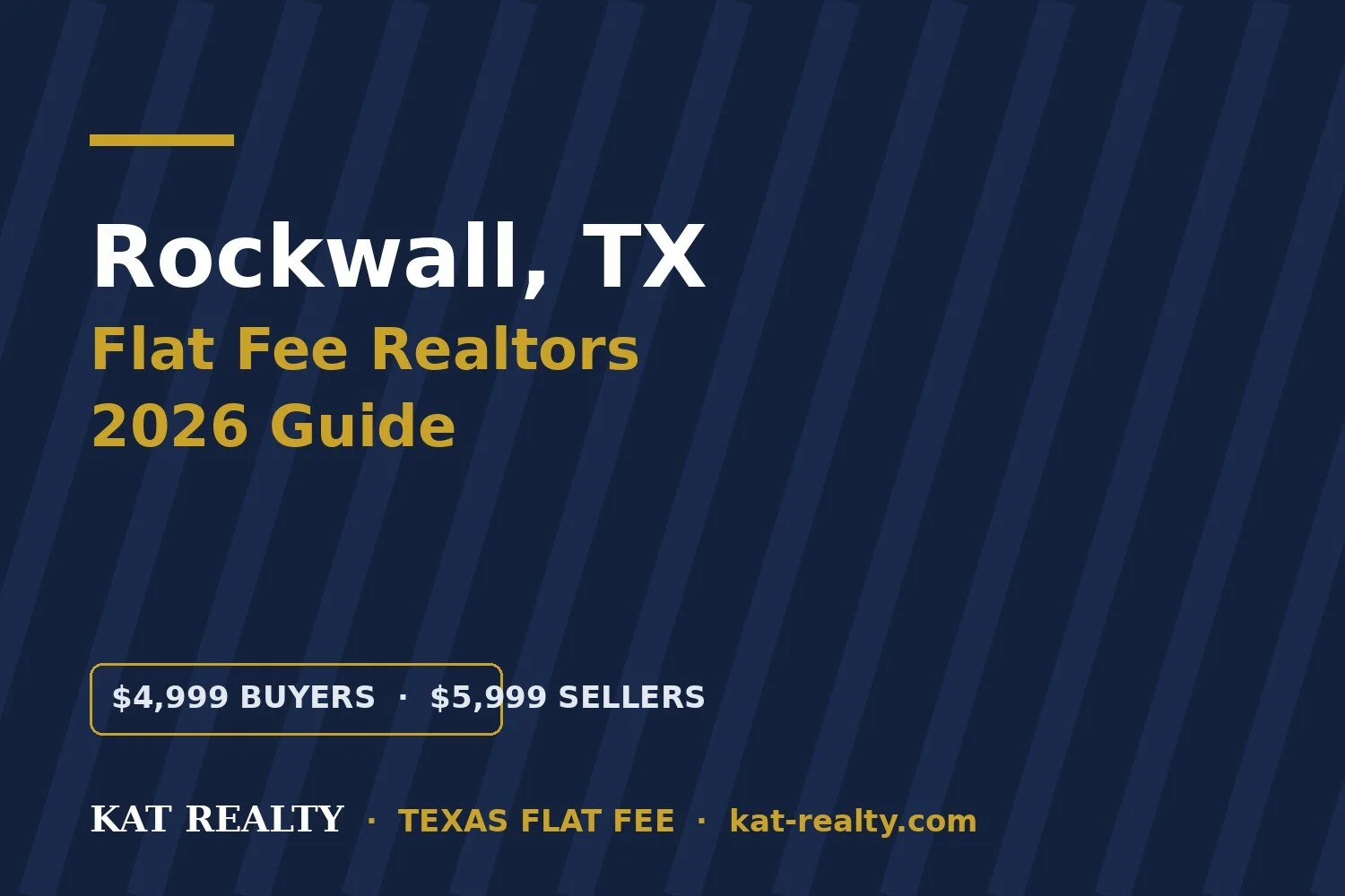 Flat Fee Realtors in Rockwall, TX: 2026 Guide