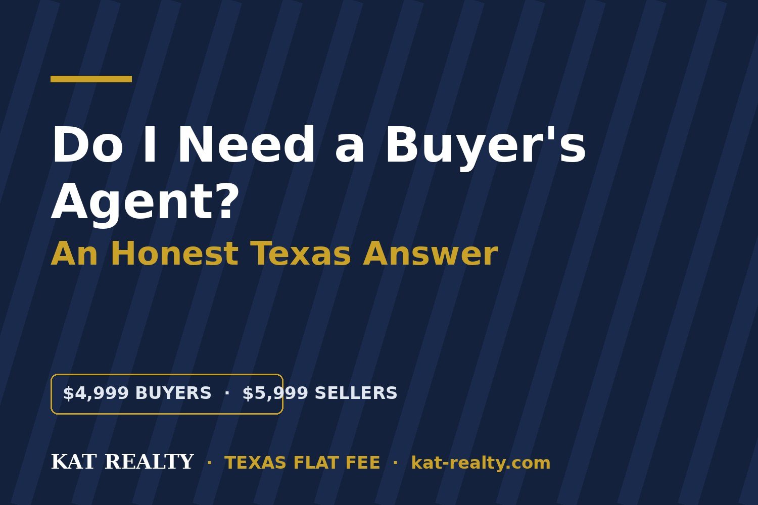 Do I Need a Buyer’s Agent in Texas? (Honest 2026 Guide)