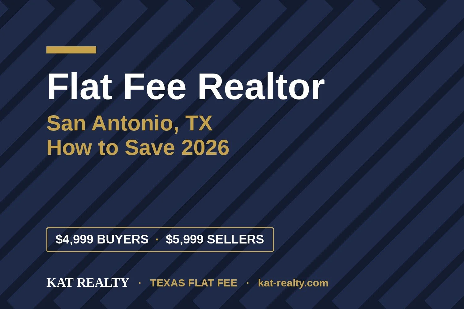 Flat Fee Realtor in San Antonio, TX: How to Save in 2026