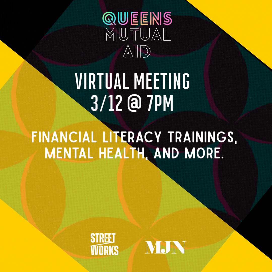 03/12/26 @7PM: Queens mutual aid Meeting