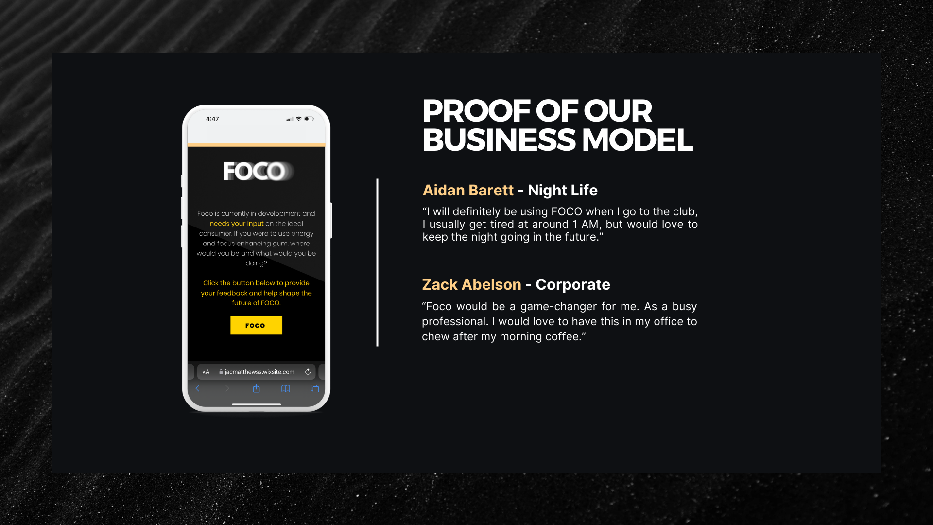 Digital presentation slide featuring a smartphone mockup and testimonials from two users about a business named FOCO. The slide highlights proof of the business model.