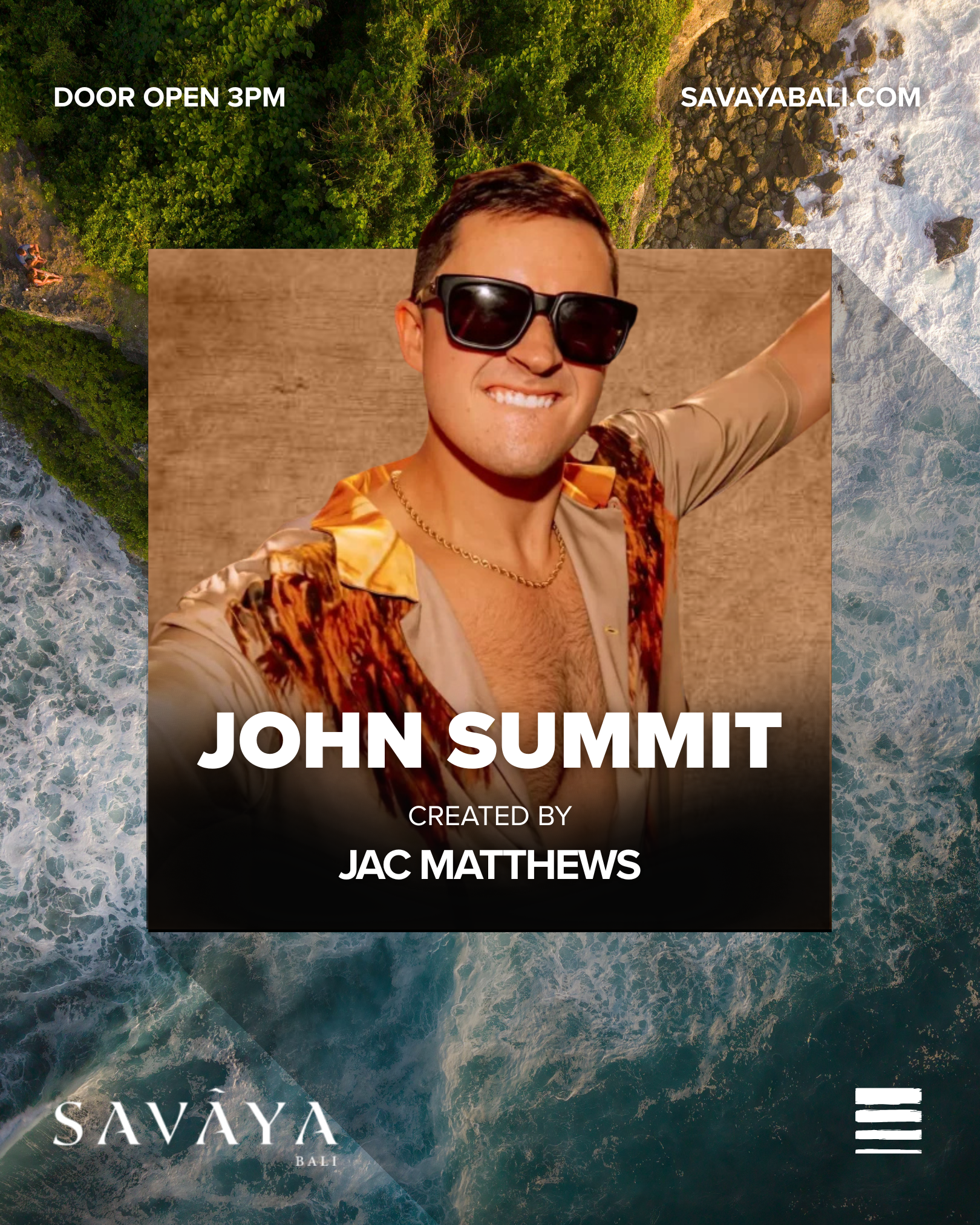 A collage featuring an aerial view of a rocky shoreline with waves from the ocean, overlaid with a photo of a smiling man wearing sunglasses, a gold chain, and a patterned shirt, with text promoting Savaya Bali, an event or venue, and mentioning a do