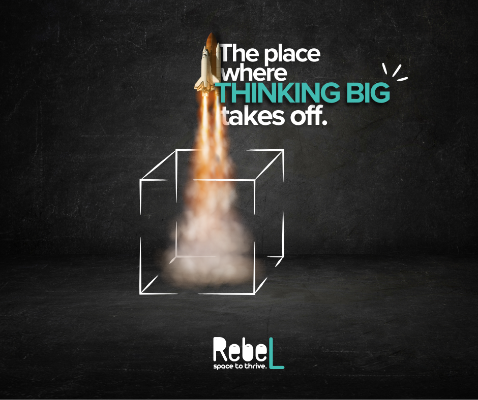 A rocket launching upwards from a white outline of a cube on a dark background, with the quote "The place where THINKING BIG takes off." and the logo "Rebel space to thrive" at the bottom.