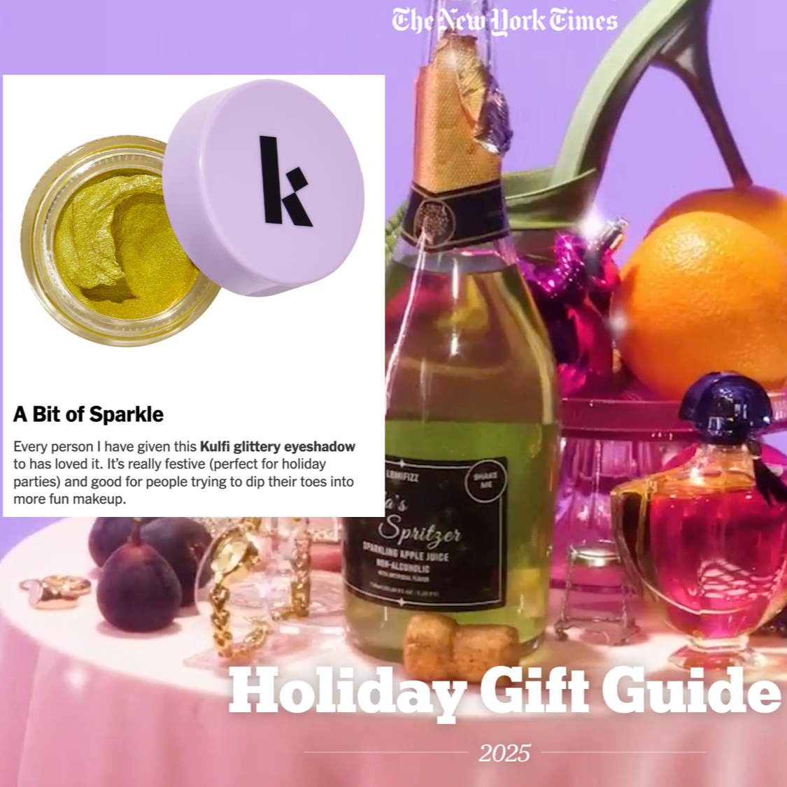 Cover of a holiday gift guide magazine featuring a pink table with bottles of sparkling juice, a champagne bottle, oranges, grapes, jewelry, and a container of glitter eyeshadow. The text reads 'Holiday Gift Guide 2025' and 'A Bit of Sparkle'.