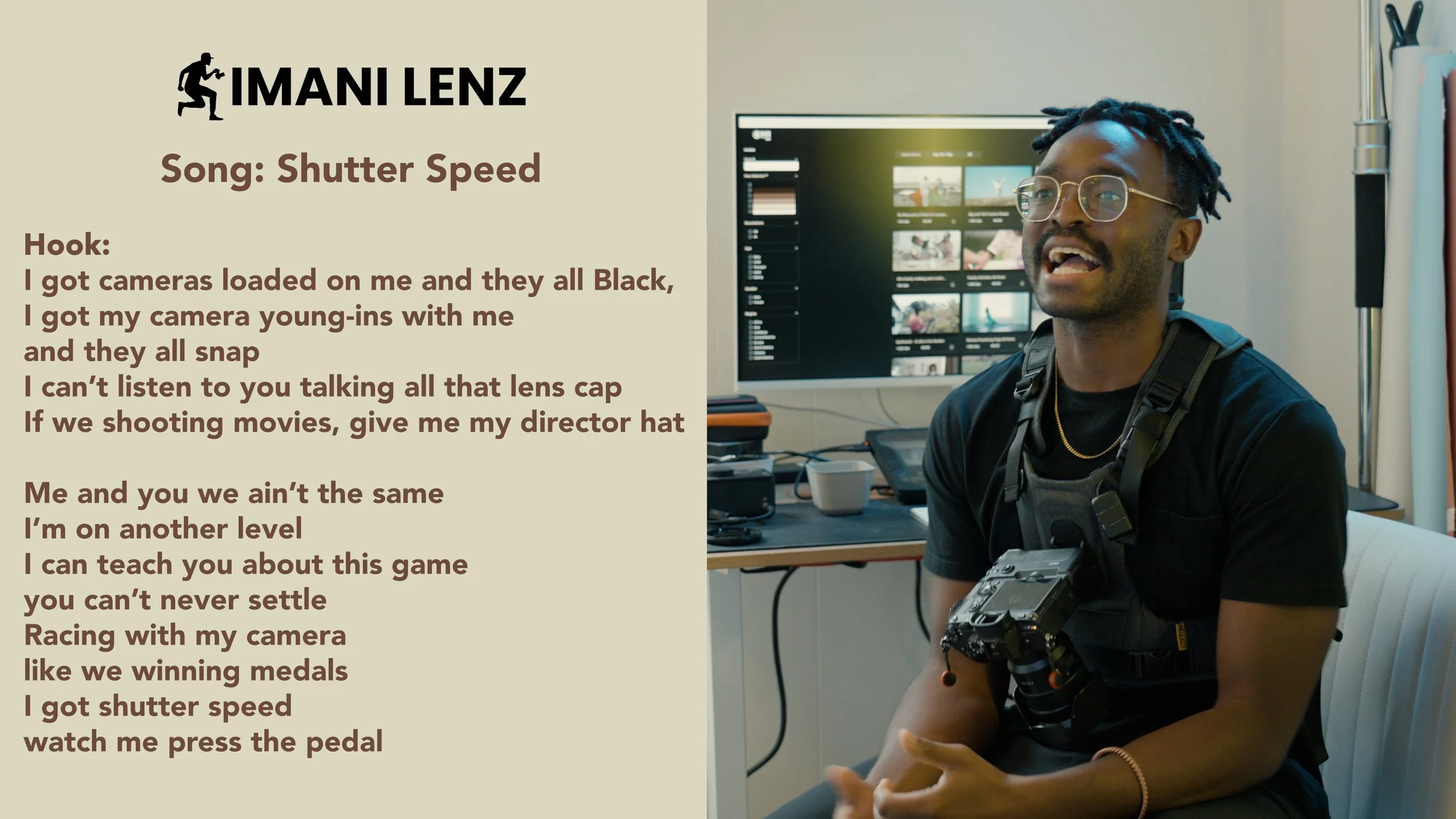 Imani Lenz performing the hook of his song Shutter Speed during a lyrics breakdown, wearing a camera harness and speaking passionately about speed, leadership, and filmmaking.