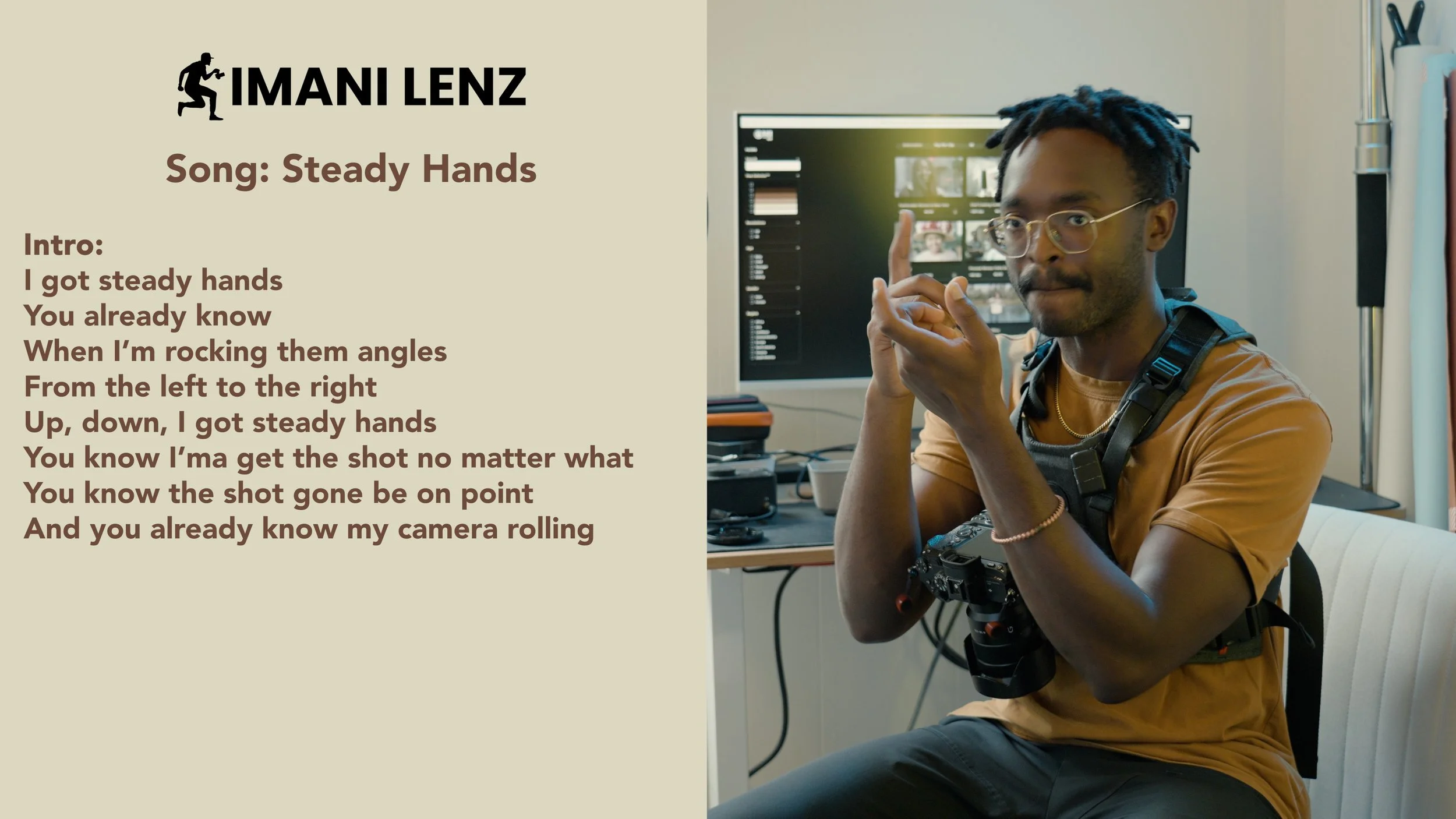 imani lenz steady hands intro camera angles precision filmmaker process music lyrics breakdown