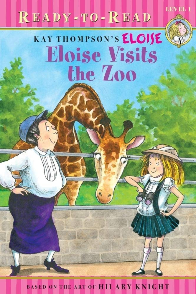 Eloise Visits the Zoo by Kay Thompson