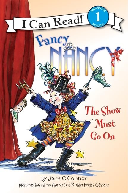 Fancy Nancy The Show Must Go On.jpeg