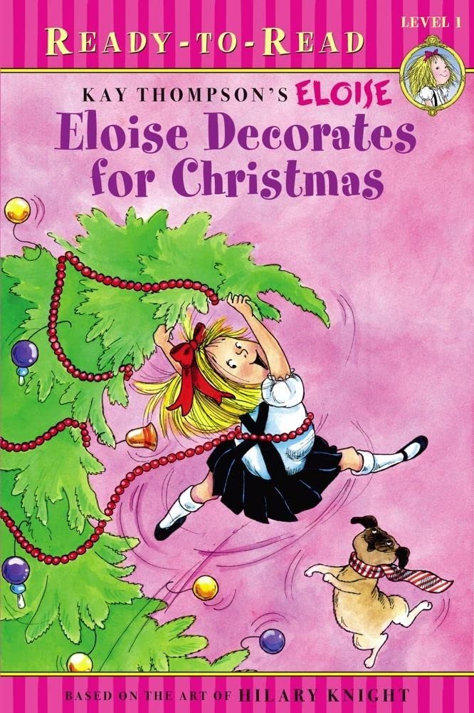 Eloise Decorates for Christmas.jpeg