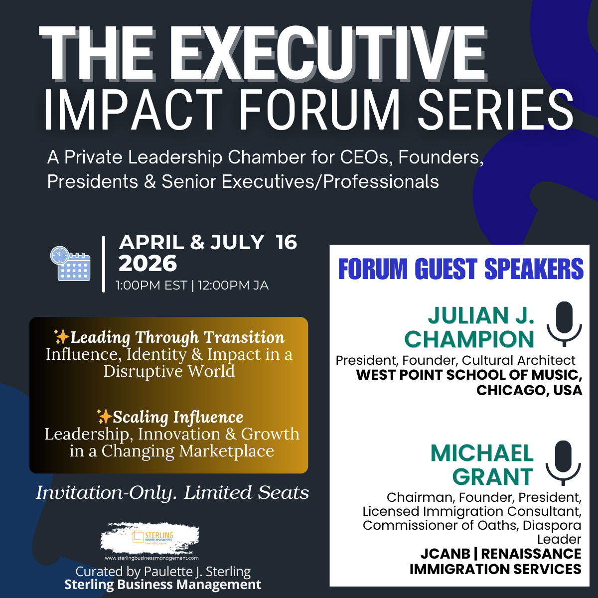 The Executive Impact Forum Series - Thurs, July 16, 2026