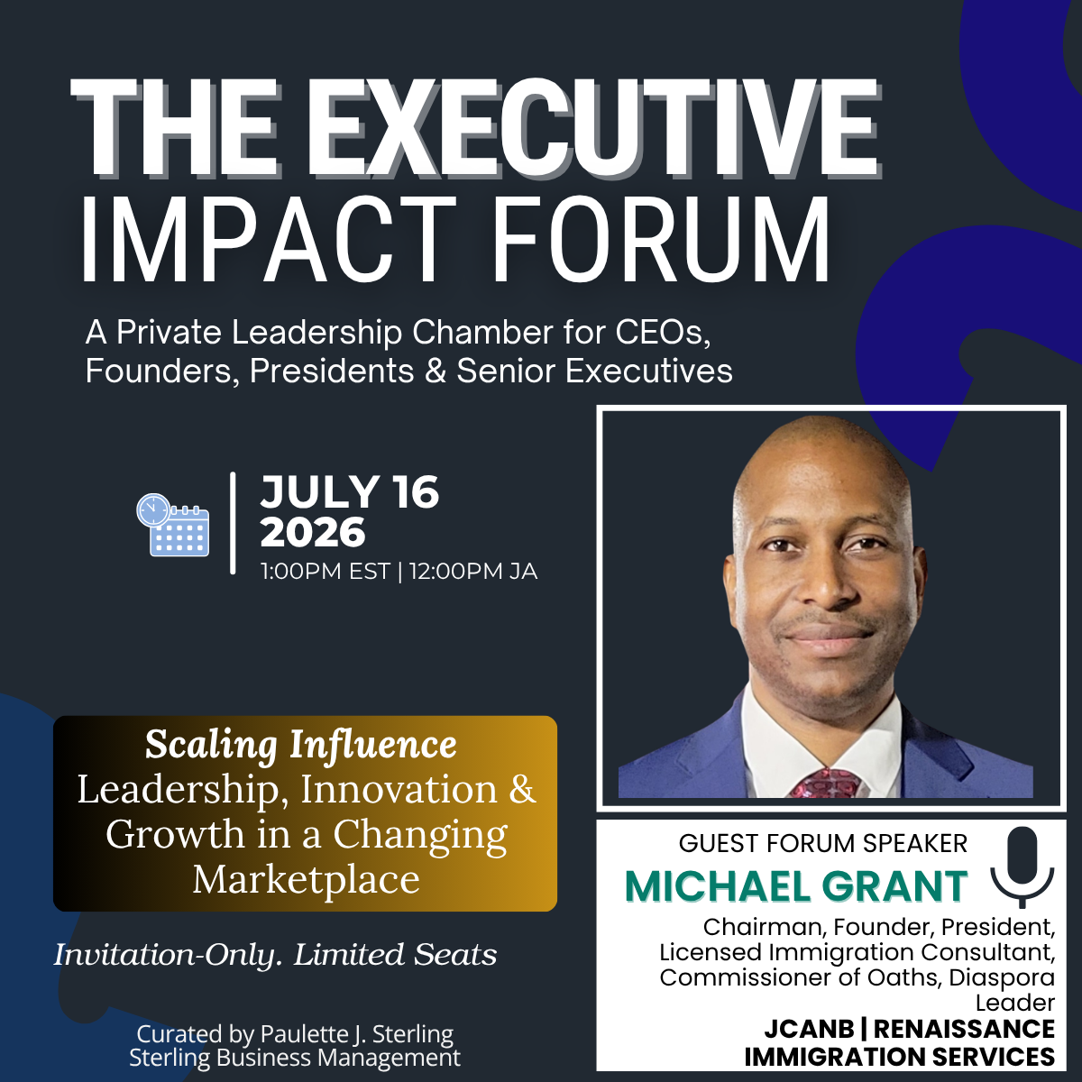 The Executive Impact Forum Series - Thurs, July 16, 2026