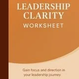 Leadership Clarity Worksheet