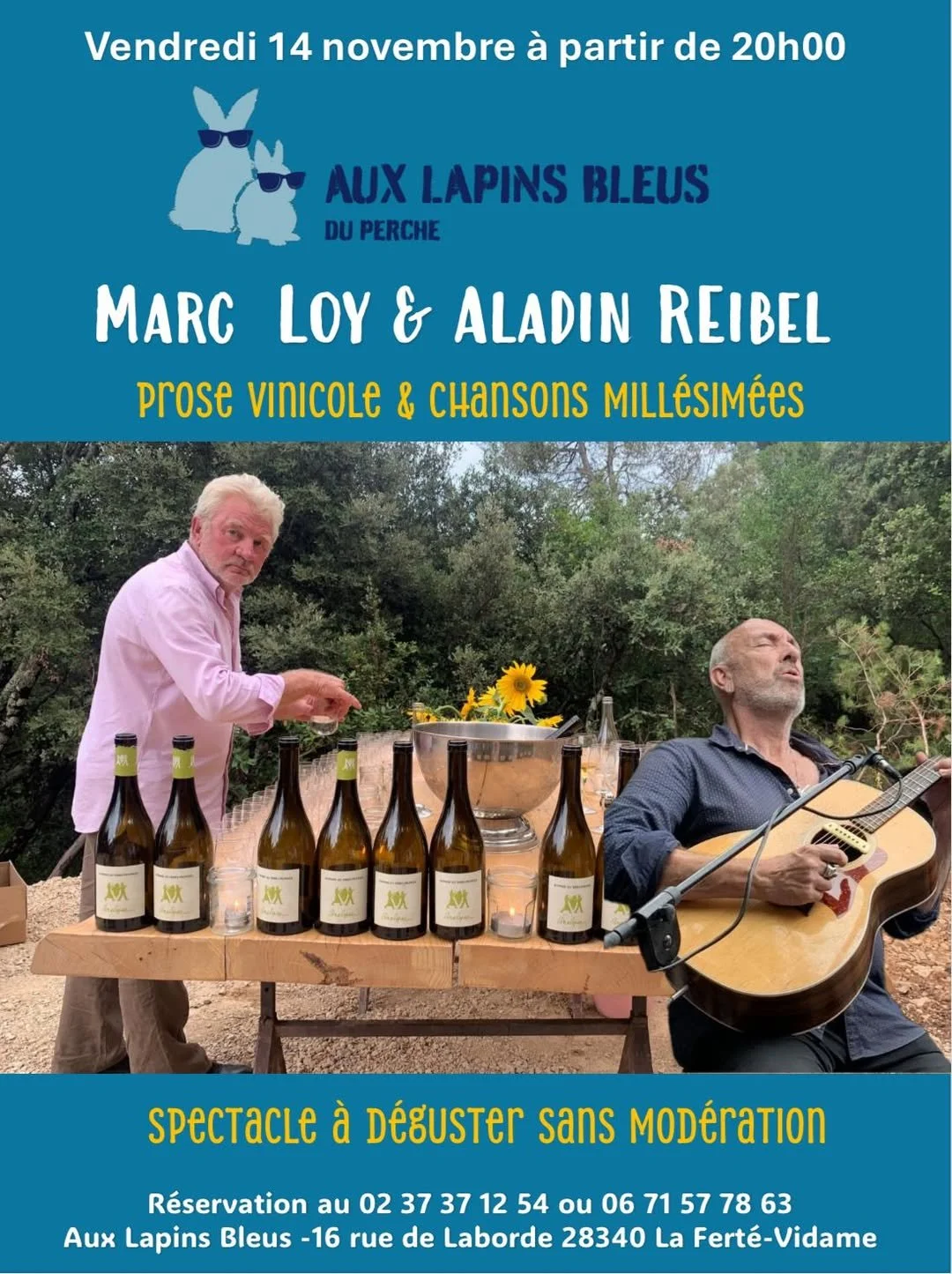 Ce vendredi 14 novembre, les Lapins Bleus s&rsquo;habillent de rires et de po&eacute;sie pour une soir&eacute;e &ldquo;Art &amp; Vins&rdquo; en compagnie d&rsquo;Aladin Reibel et de votre serviteur.
Un voyage entre mots et mill&eacute;simes, chansons