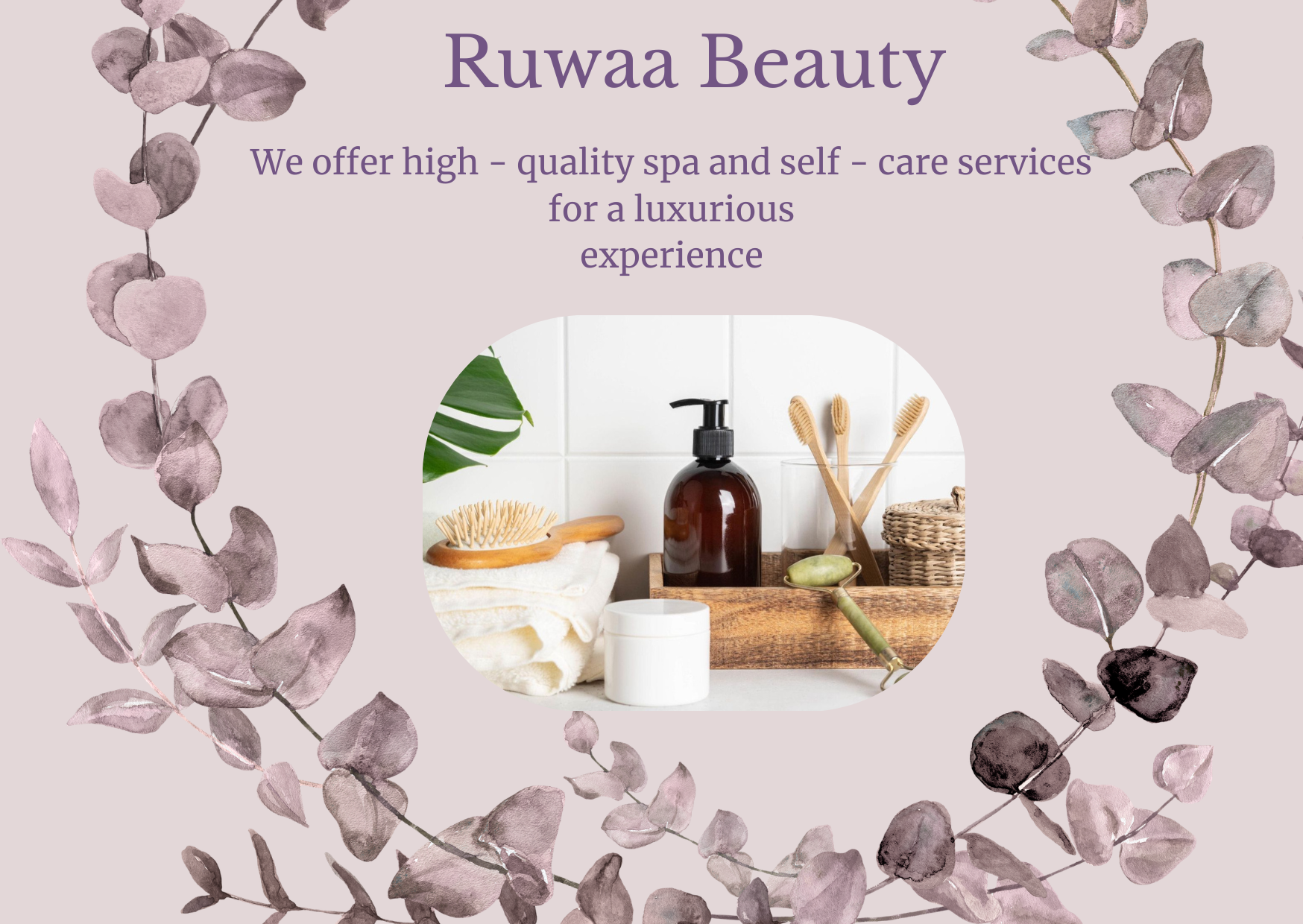 Ruwaa Beauty App: Home Spa Services at Your Fingertips