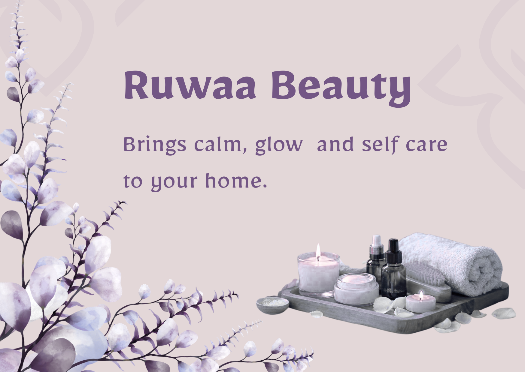 Ruwaa Beauty App: Why Our Clients Trust Us for Home Massage Sessions