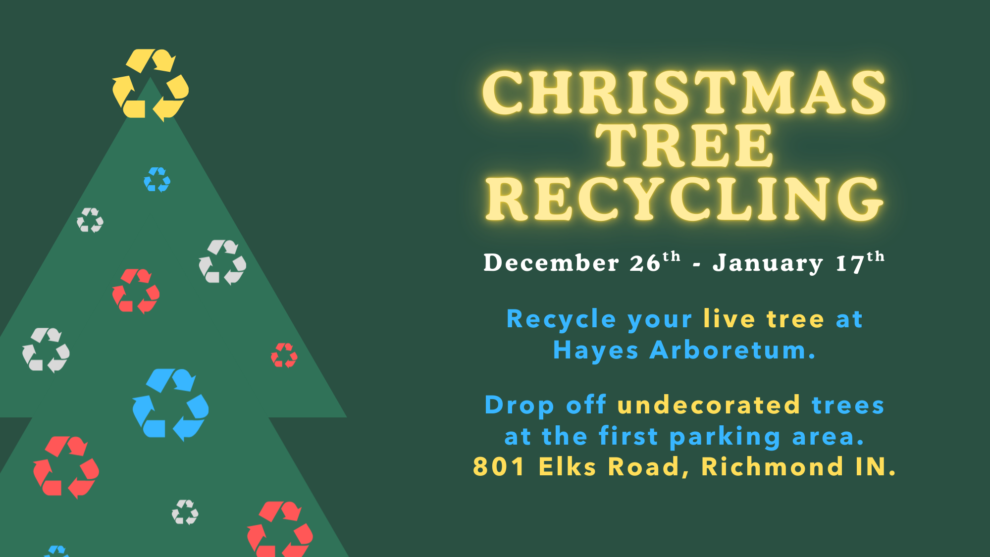 Christmas Tree Recycling flyer.