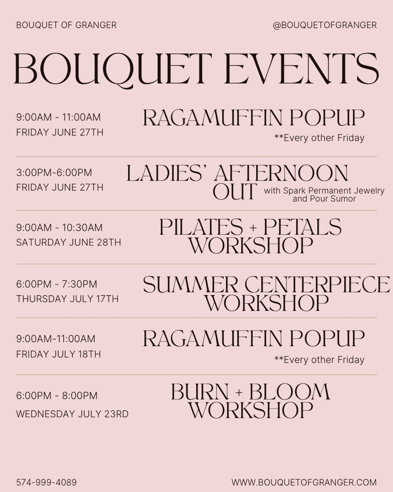 Summer Event schedule rollout at Bouquet of Granger! So many EXCITING things happening: 

🌸 @theragamuffinbakery Popup Friday 6/27 from 9-11AM 

🌸 Ladies&rsquo; Afternoon Out with @sparkpermanentjewelrybar and @poursumor Friday 6/27 from 3-6PM

🌸 