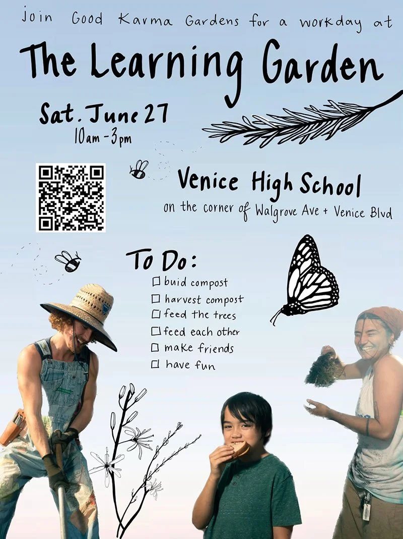 Good Karma Gardens June: Venice High School