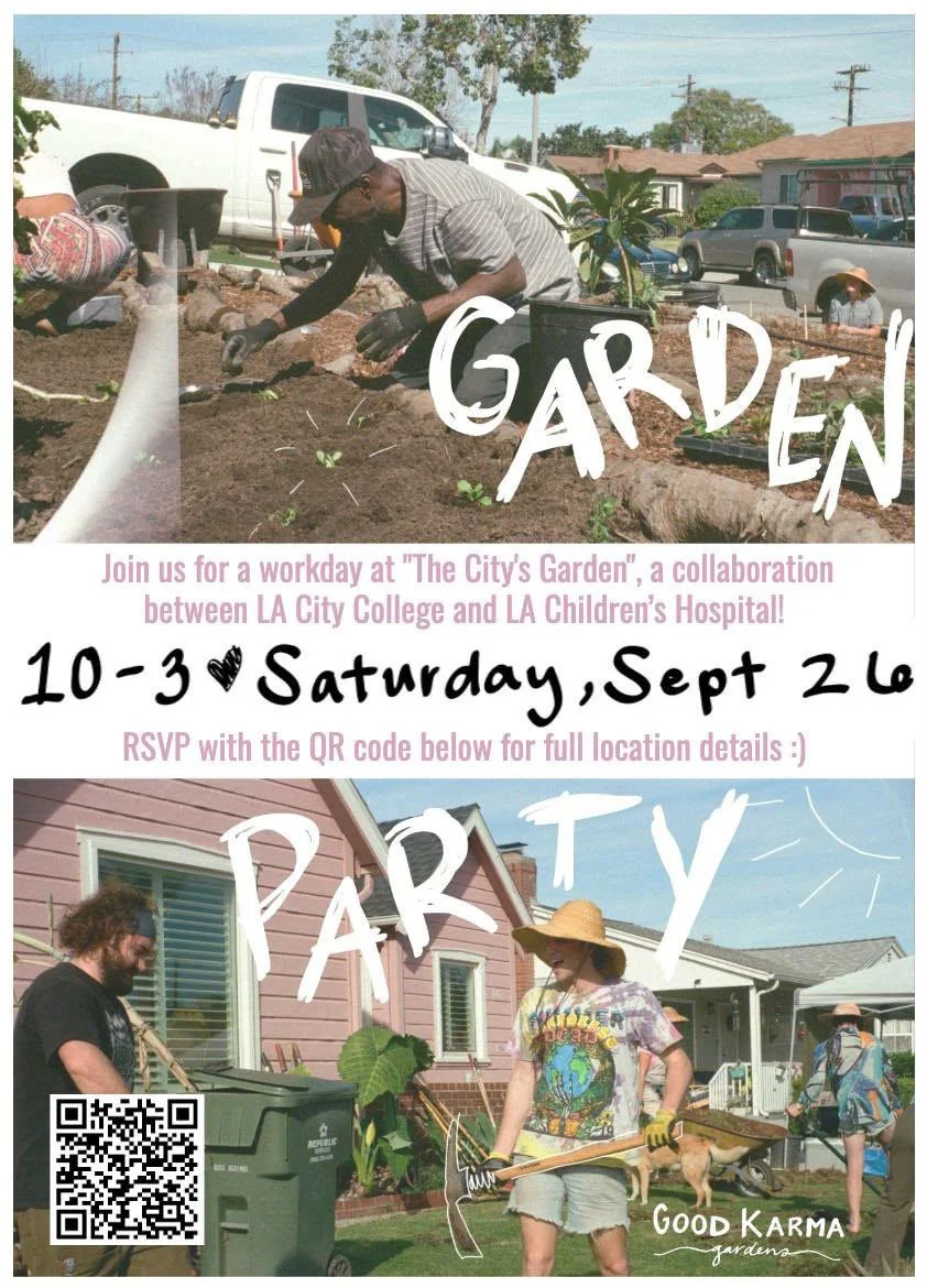 Good Karma Gardens September: Los Angeles