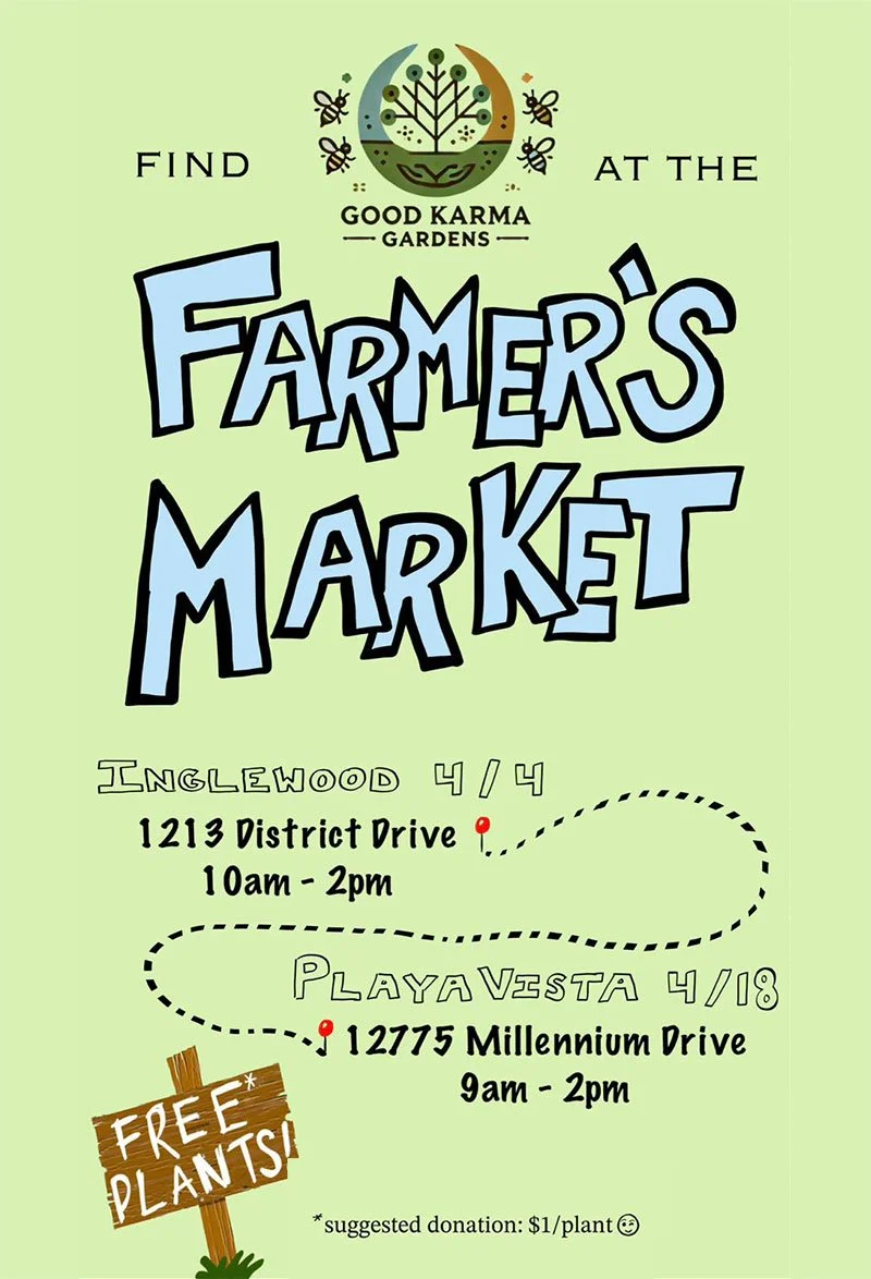 Good Karma Gardens - Farmer’s Market