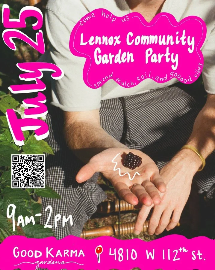 Good Karma Gardens July: Lennox