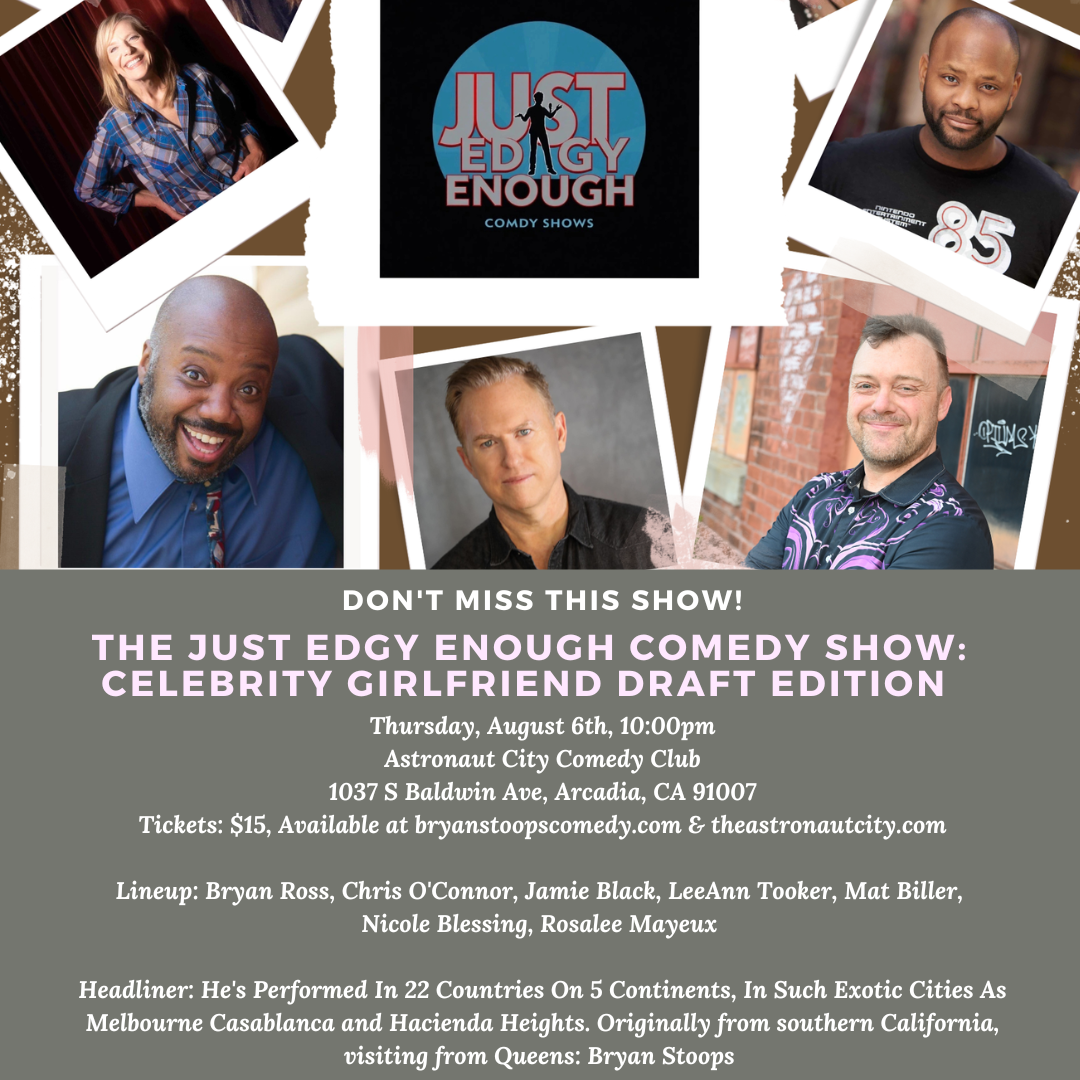Bryan Stoops Presents: Just Edgy Enough Show