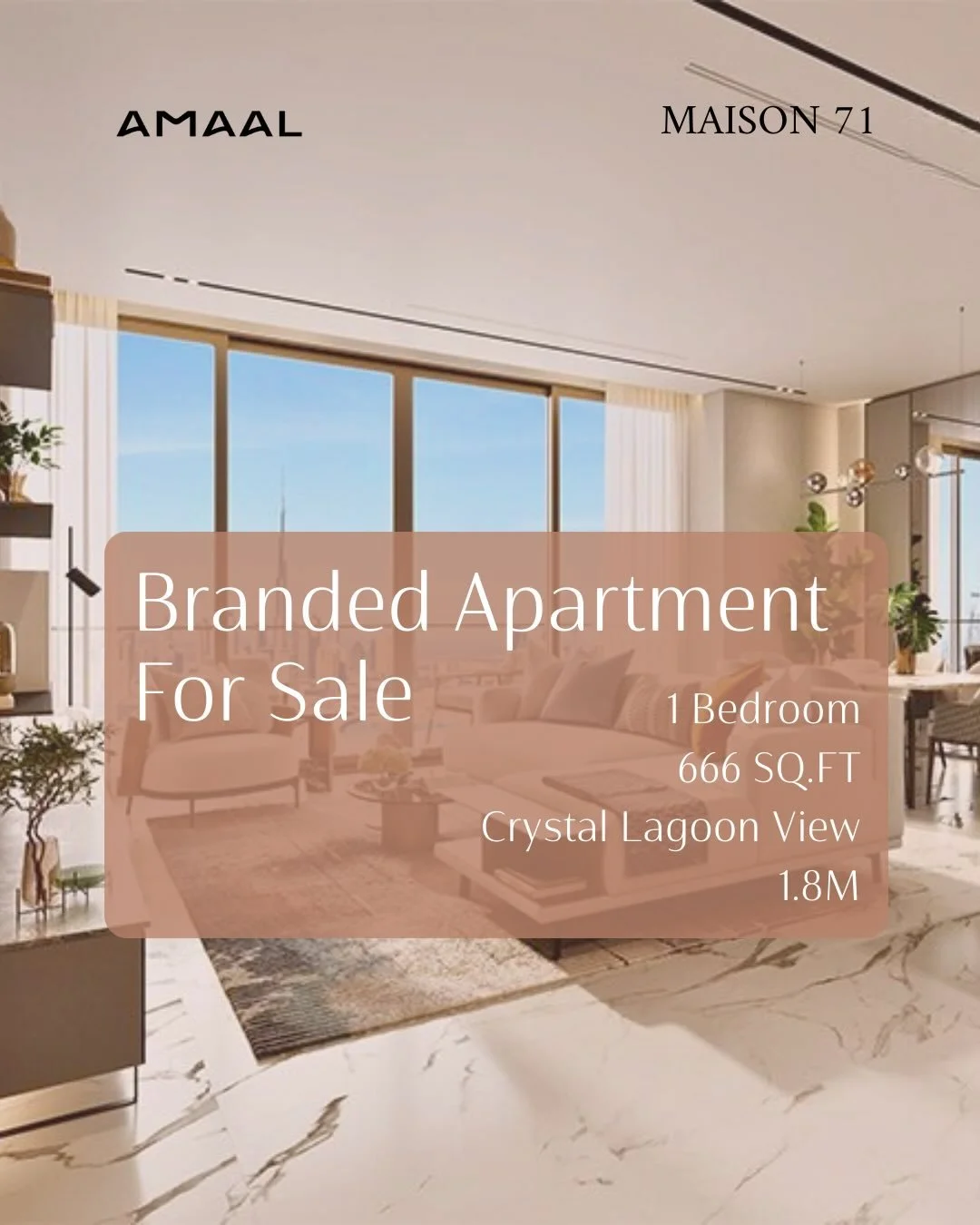 PROJECT HIGHLIGHT | AMAAL BRANDED RESIDENCE

This one-bedroom branded apartment by AMAAL represents a new generation of design-led, lifestyle-focused living. Thoughtfully planned at 666 sq. ft., the residence combines refined interiors with expansive
