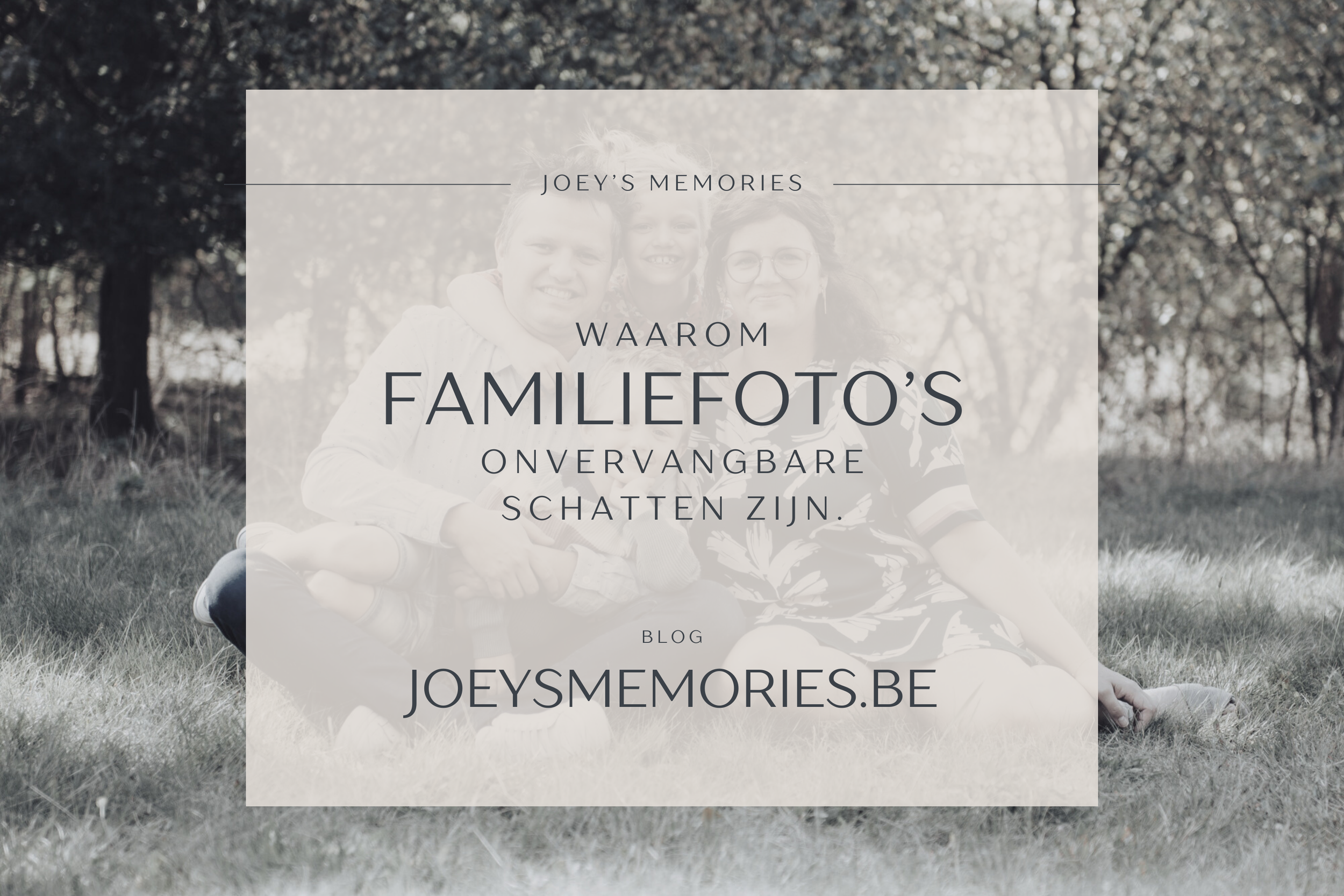 Waarom familiefoto’s onvervangbare schatten zijn.