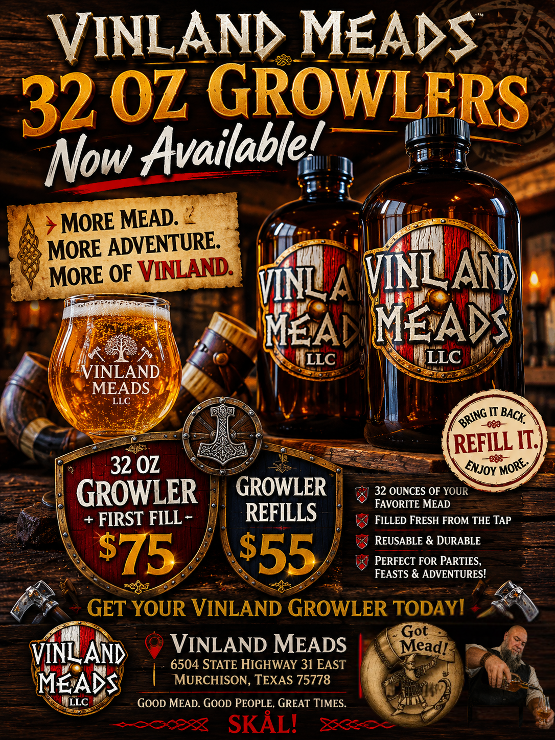 Advertisement for Vinland Meads LLC promoting 32 oz growlers and refills, featuring a wooden background with images of large amber-colored mead bottles and a filled glass. Highlighted prices include $75 for a growler with first fill and $55 for additional refills. The ad emphasizes the mead's quality, durability, and suitability for events, with the company's address in Murchison, Texas.
