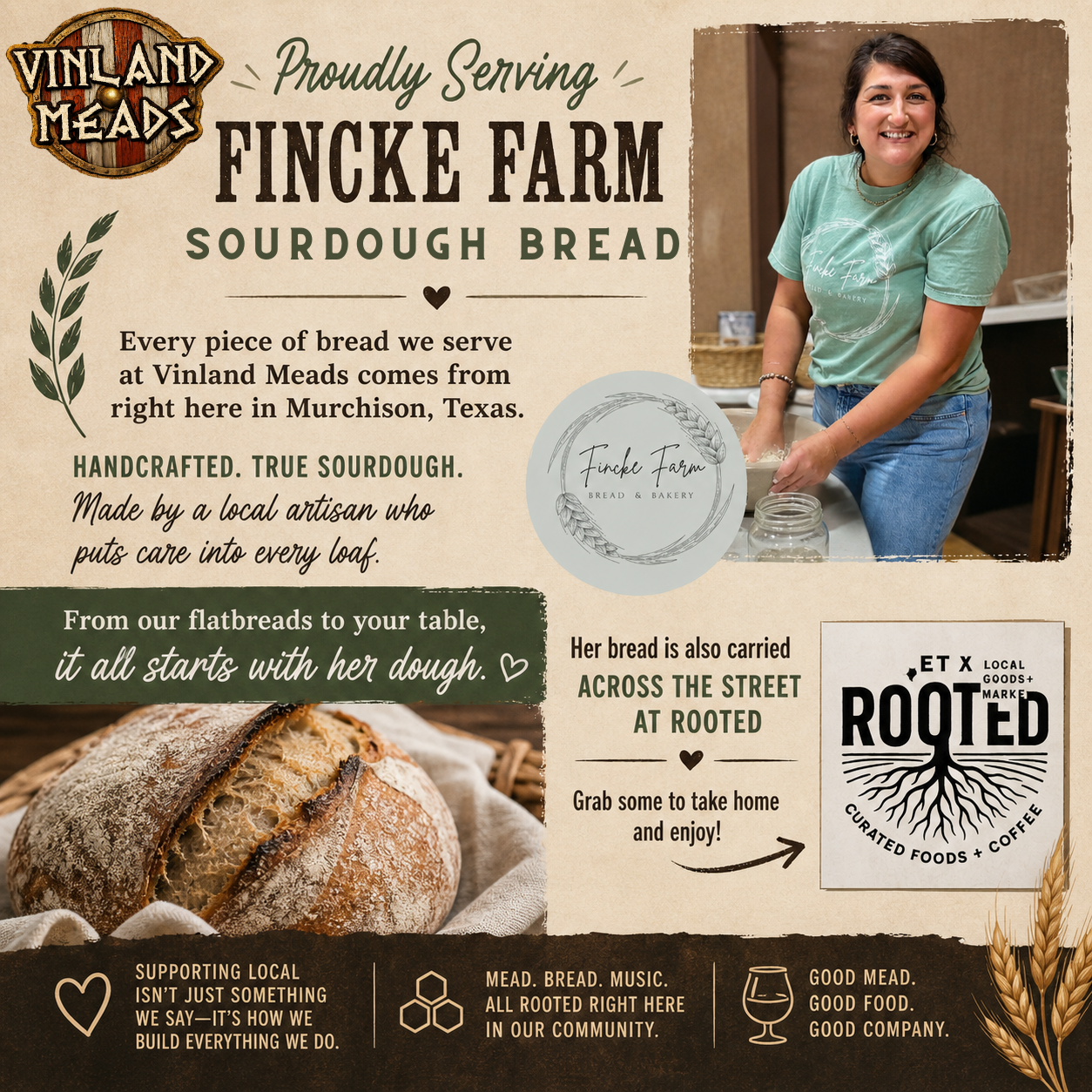 A promotional poster for Fincke Farm sourdough bread featuring a woman smiling and working in a bakery. The poster highlights that the bread is handcrafted, made from true sourdough by a local artisan in Murchison, Texas. It includes images of a loaf of bread, a logo with wheat, and information about supporting local community and curating foods and coffee.