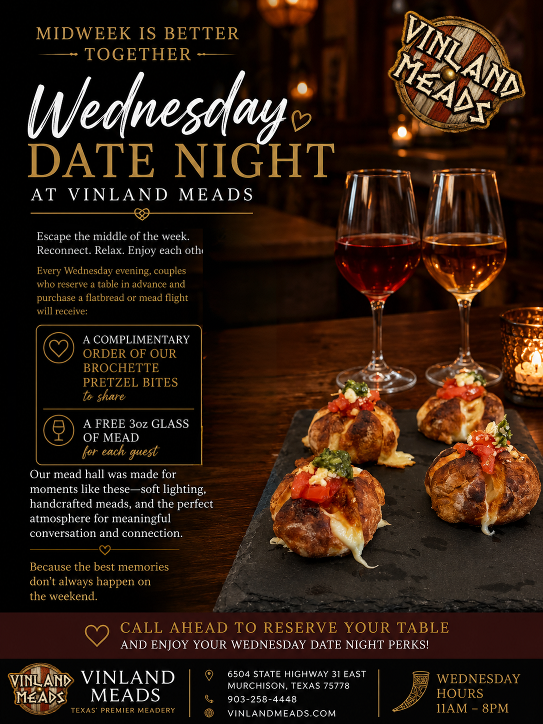 Promotional poster for Wednesday date night at Vinland Meads, featuring a background with two glasses of wine and a plate of stuffed meatballs topped with cheese and herbs. The poster highlights special perks for reservations and includes contact information.
