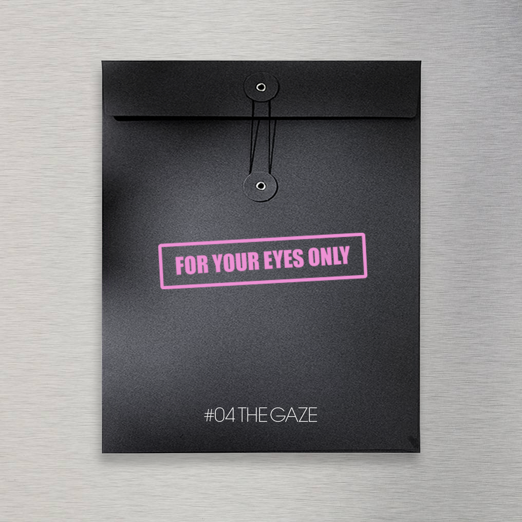 FRIDAY Edition #04 – The Gaze (Pre-order)