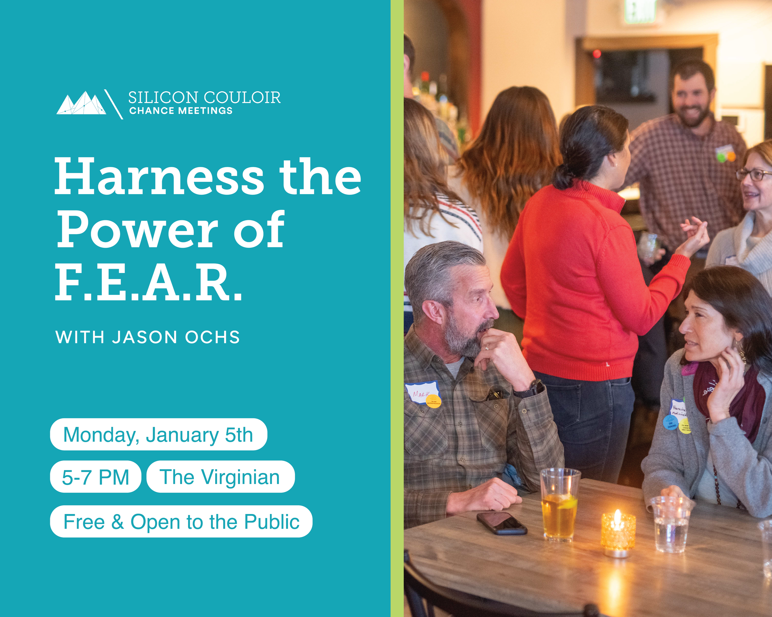 Chance Meetings: Harness the Power of F.E.A.R