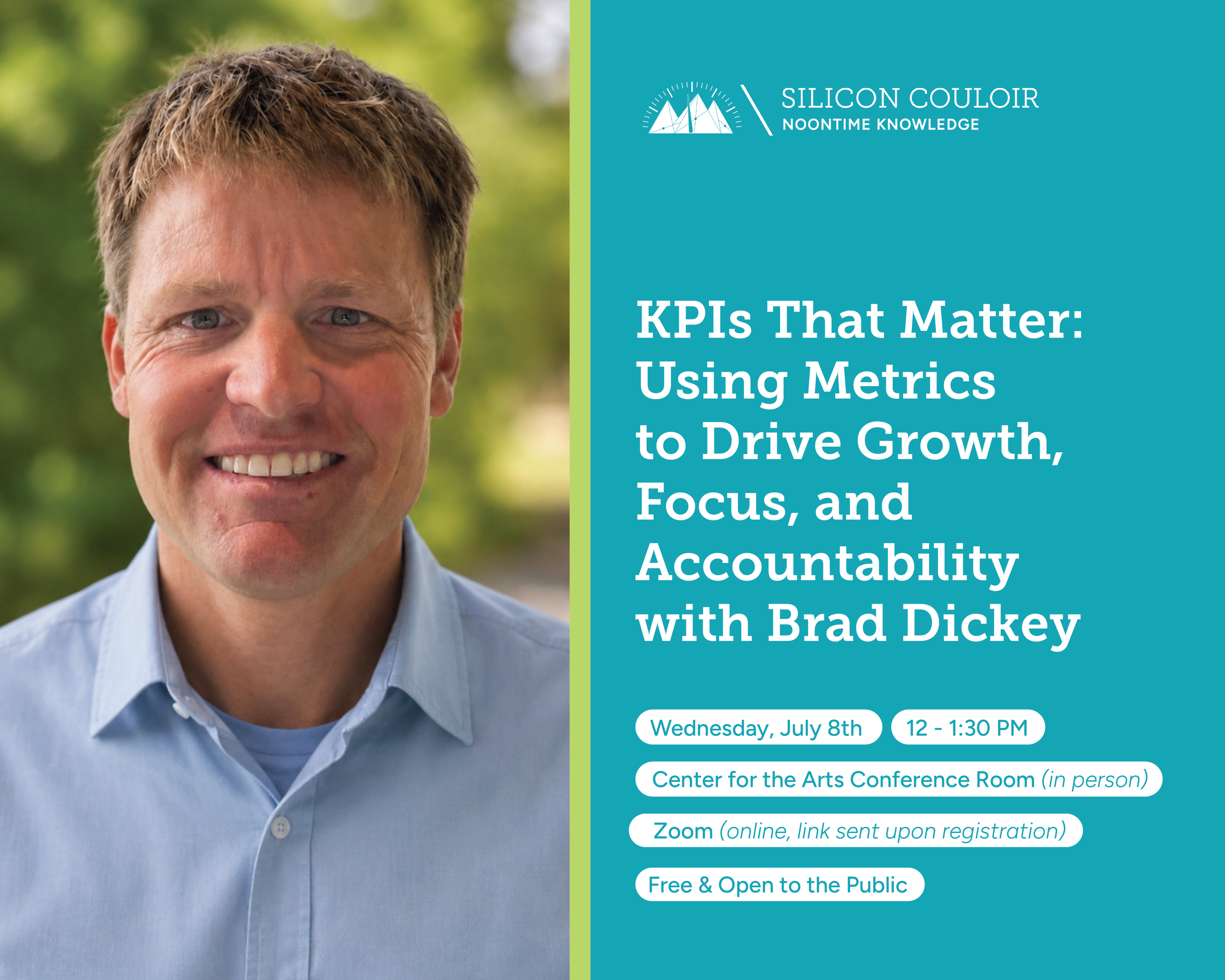 Hybrid Noontime Knowledge: KPIs That Matter: Using Metrics to Drive Growth, Focus, and Accountability with Brad Dickey