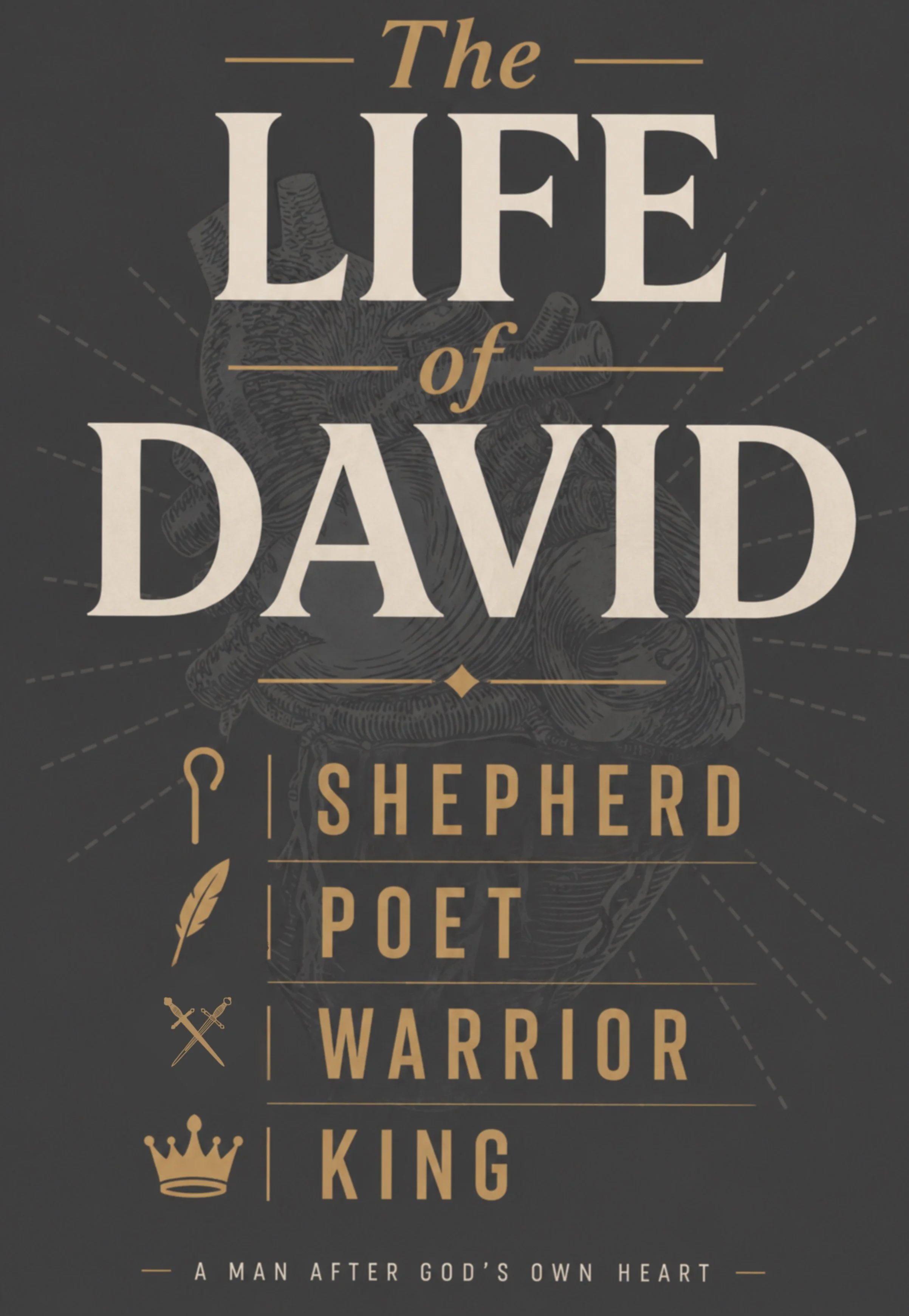 Shepherd, Poet, Warrior, King