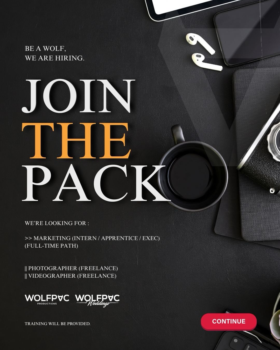 We&rsquo;re hiring. 

Main Role : Marketing
For interns/apprentice, training will be provided. 
Qualification and Experience will be needed for Lead roles.

Crew Expansion : Photographers &amp; Videographers
Send in your CV + Portfolio 
Training will