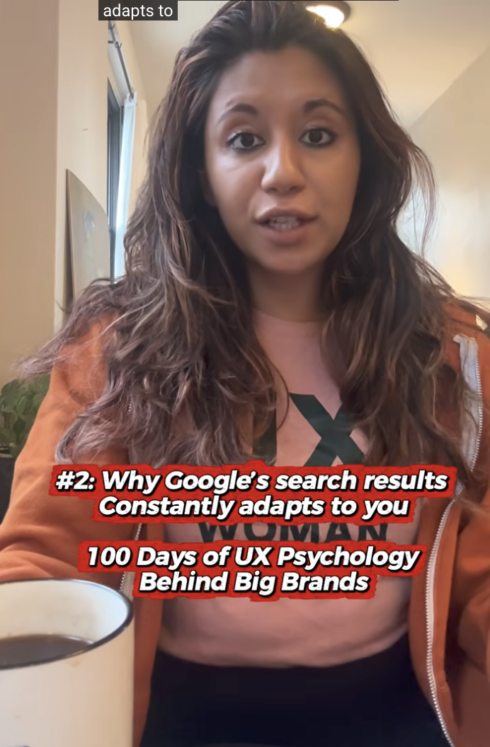 UX #2: Why Google’s search experience constantly adapts to you