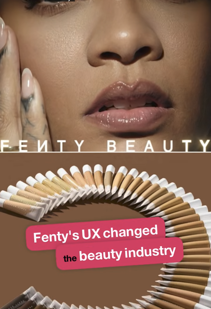 UX #6: Why Fenty’s UX Changed the Beauty Industry