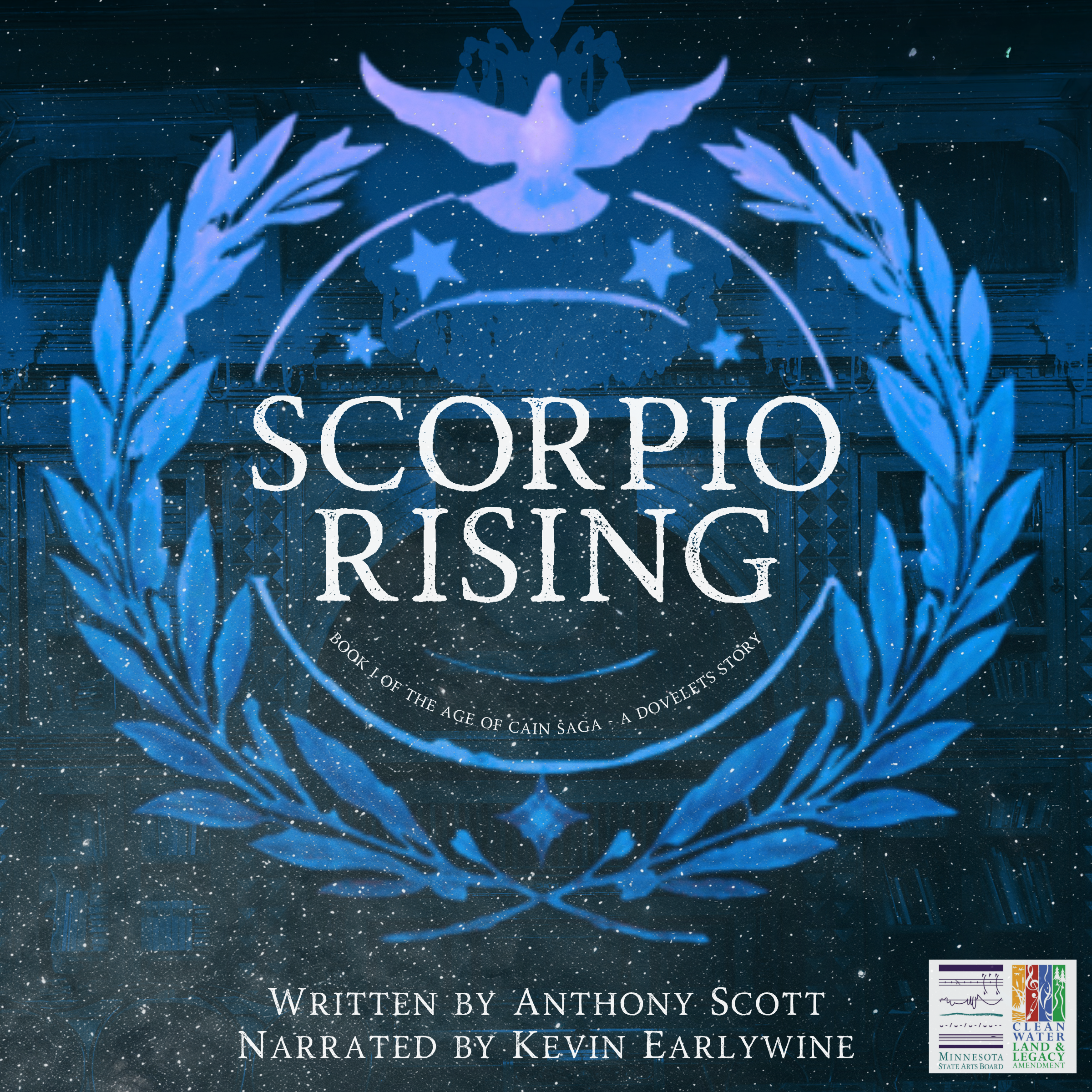 AUDIOBOOK - Scorpio Rising - Book 1 of the Age of Cain Saga - Anthony Scott