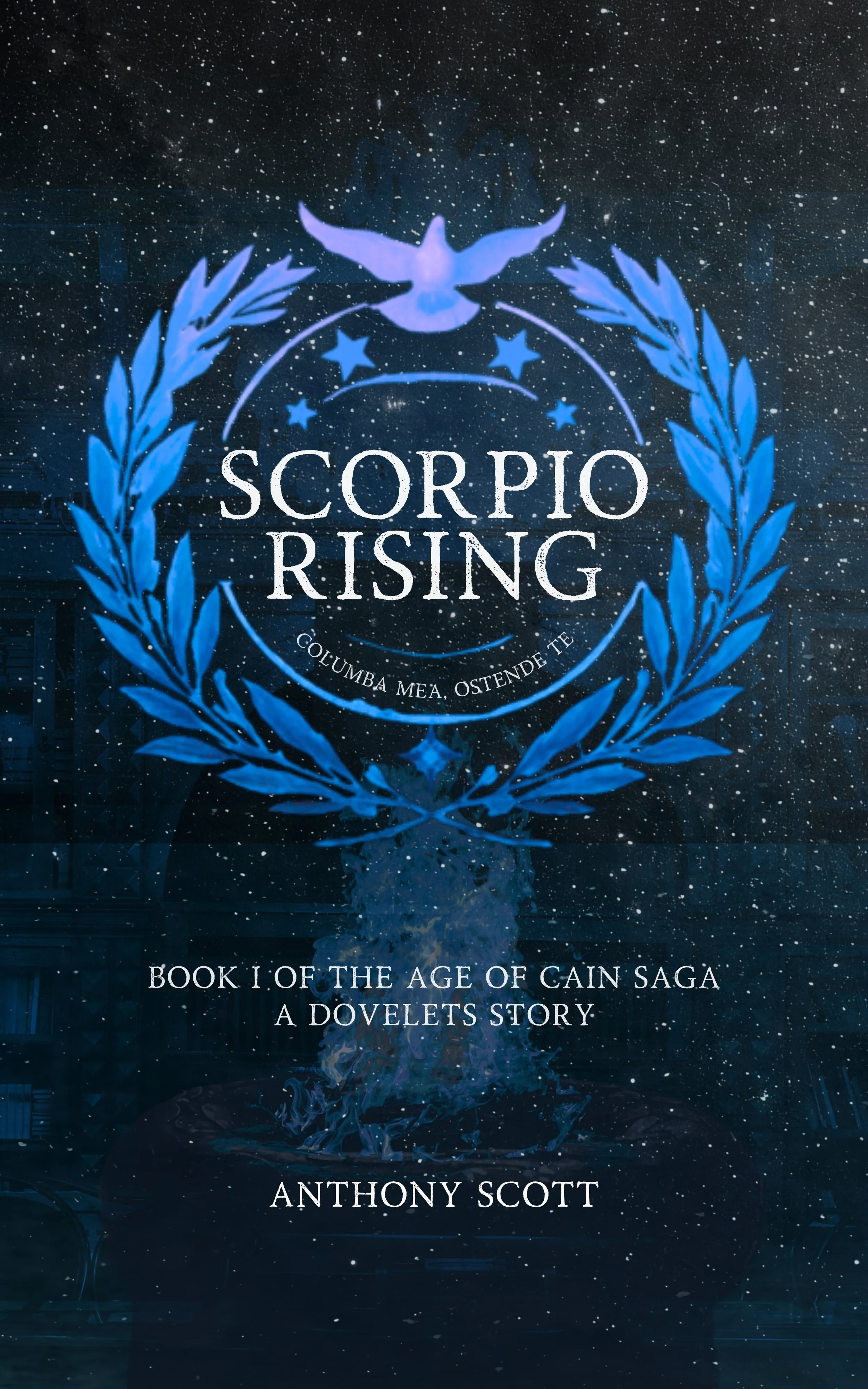 Scorpio Rising - Book I of the Age of Cain Saga